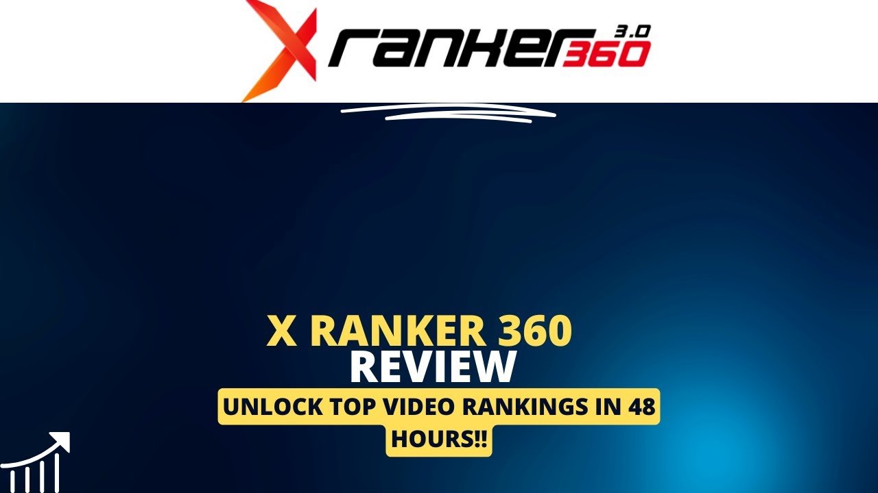X Ranker 360 review