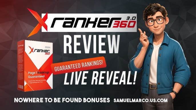 X Ranker 360 review